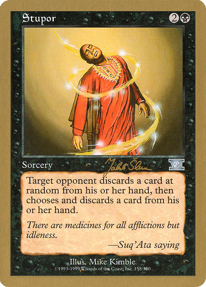 Stupor (Jakub Slemr) [World Championship Decks 1999] | Good Games TCG