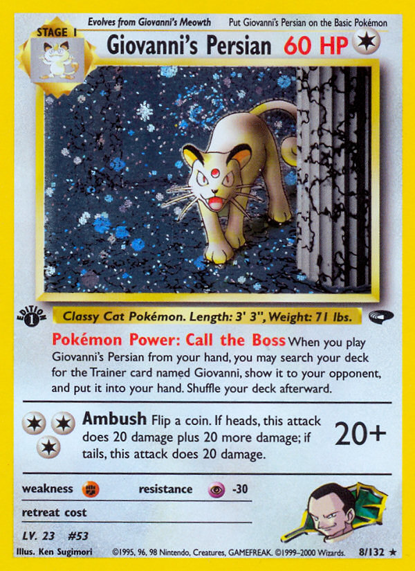 Meowth×3 Persian×5 Giovanni'sCharisma×5 Giovanni's Persian (8/132) [Gym Challenge 1st Edition] | Good