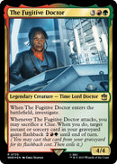 The Fugitive Doctor (Surge Foil) [Doctor Who]