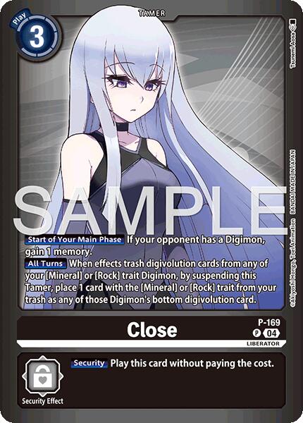 Close [P-169] (Limited Card Pack -Billion Bullet-) [Limited Card Pack -Billion Bullet-]