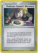 Professor Cozmo's Discovery (89/110) (Stamped) [EX: Holon Phantoms]