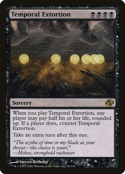 mtg cards with extort Temporal Extortion [Planar Chaos]