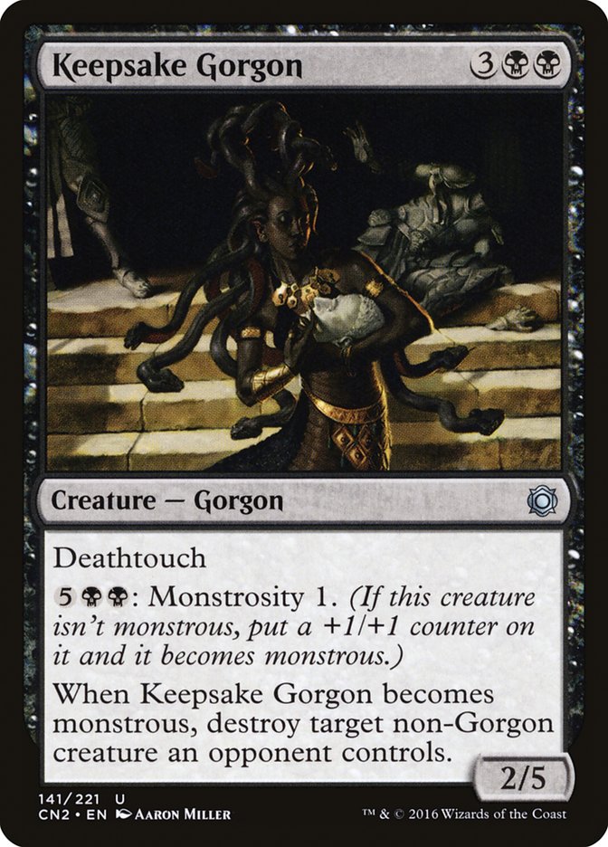 Keepsake Gorgon [Conspiracy: Take the Crown]