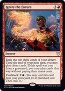 Ignite the Future [Commander 2019] - Good Games