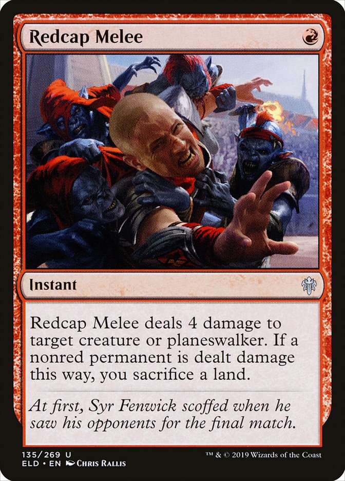 Redcap Melee [Throne of Eldraine]