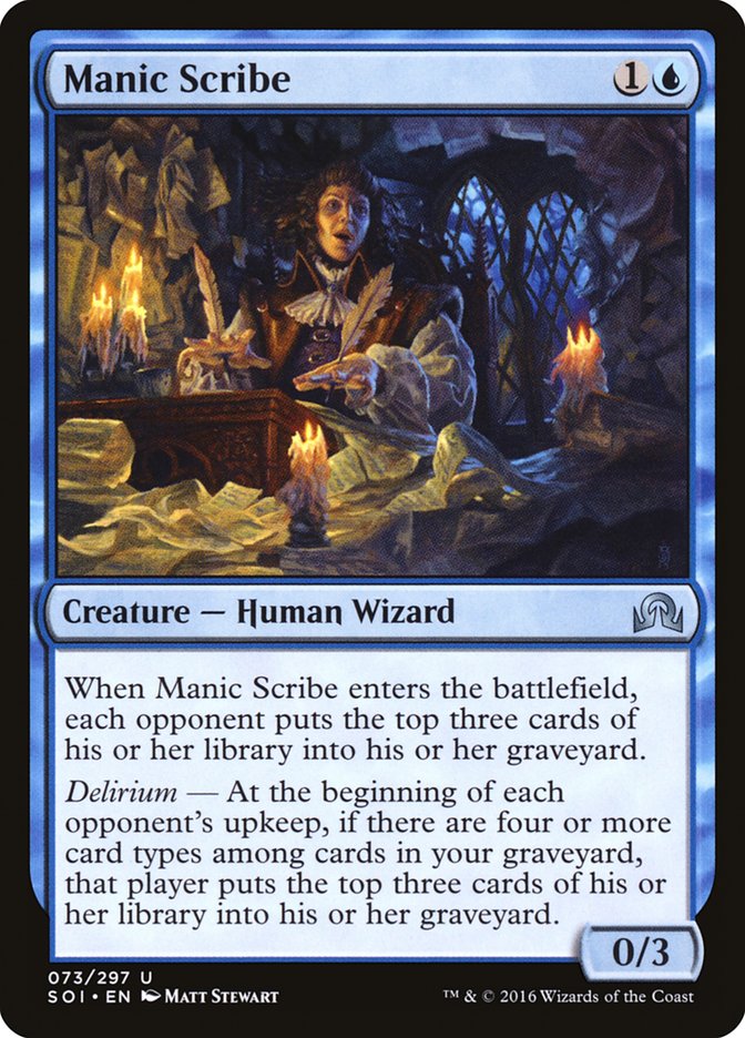 Manic Scribe [Shadows over Innistrad]