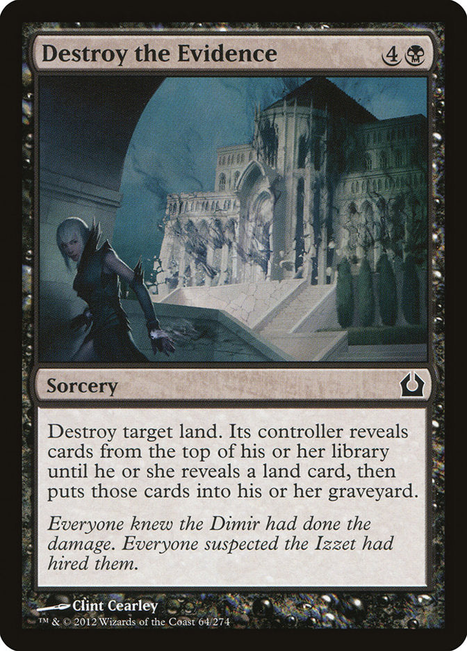 Destroy the Evidence [Return to Ravnica]