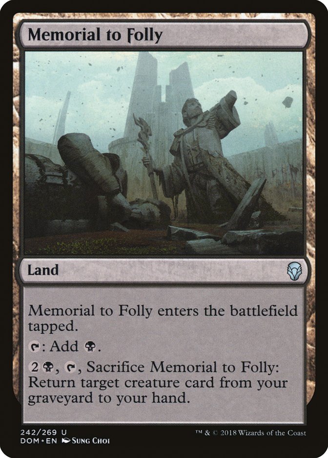 Memorial to Folly [Dominaria]