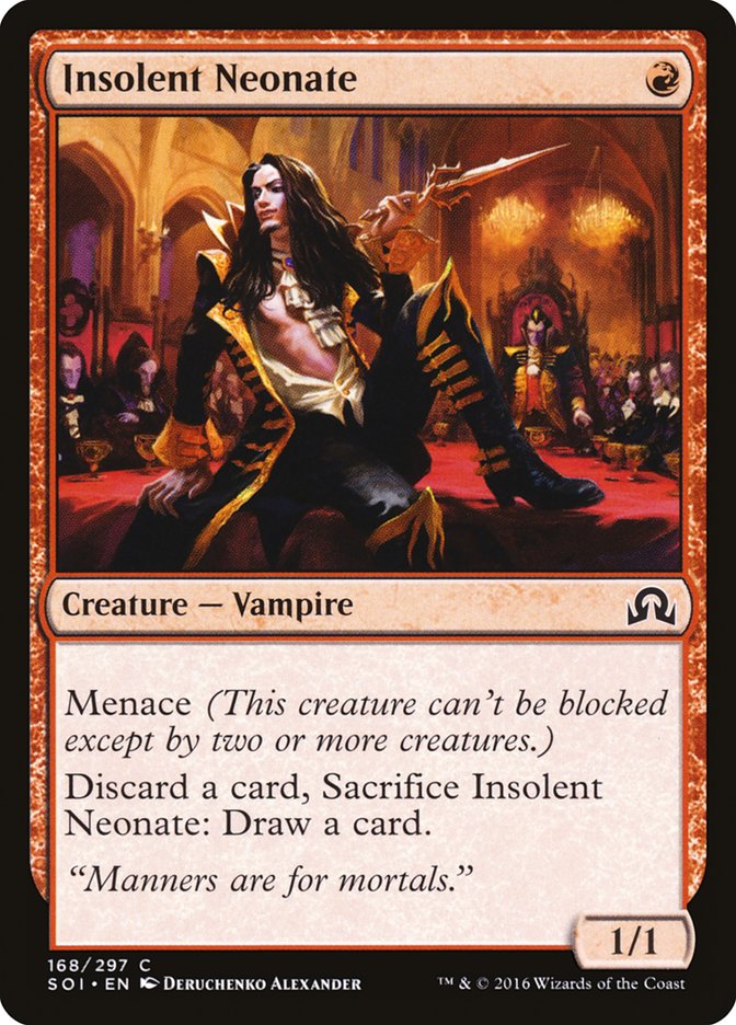 Insolent Neonate [Shadows over Innistrad]